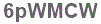 The text to enter in the texbox below is: 6pWMCW