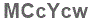 The text to enter in the texbox below is: MCcYcw