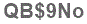 The text to enter in the texbox below is: QB$9No