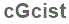 The text to enter in the texbox below is: cGcist
