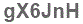 The text to enter in the texbox below is: gX6JnH