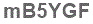 The text to enter in the texbox below is: mB5YGF