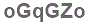 The text to enter in the texbox below is: oGqGZo