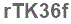 The text to enter in the texbox below is: rTK36f